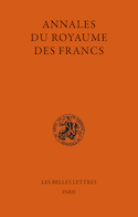 Annales du Royaume des Francs [édition bilingue]